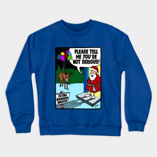 Flying Reindeer Wanted Crewneck Sweatshirt